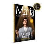 novo-livro-padre-reginaldo-manzotti-livro-maria-mais-forte-que-o-mal.jpg