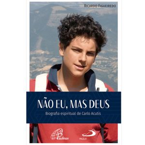 O Livro "Não Eu, Mas Deus"