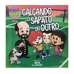 O Livro Calçando o sapato do outro