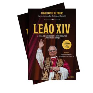 Livro Leão XIV: a vida do novo Papa e seus desafios à frente da Igreja