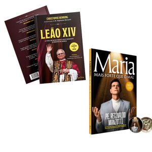 Kit Livro Maria Mais Forte que o Mal Edição Luxo e Livro Leão XIV